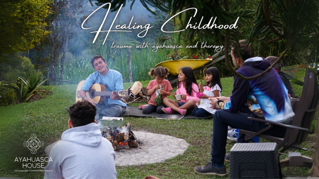 healing childhood trauma with ayahuasca
